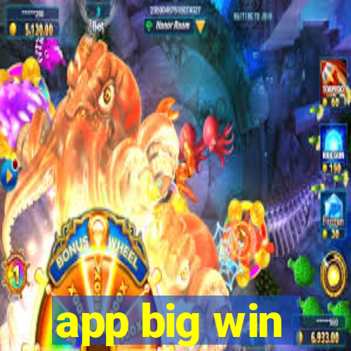 app big win